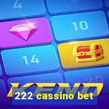 222 cassino bet